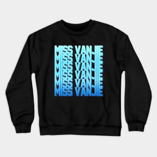 Miss Vanjie! (2) - Sky Blue Gradient (blue 1) Crewneck Sweatshirt